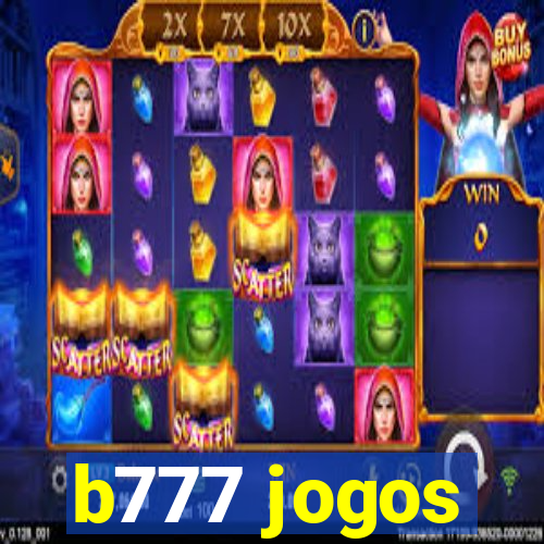 b777 jogos